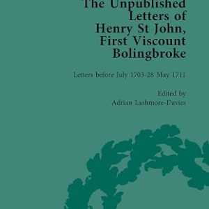 The Unpublished Letters of Henry St John